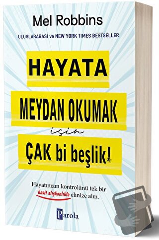 Hayata Meydan Okumak İçin Çak Bi Beşlik! - Mel Robbins - Parola Yayınl