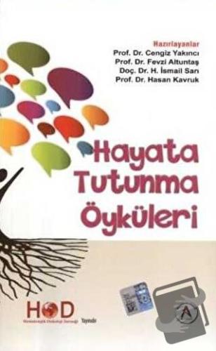 Hayata Tutunma Öyküleri 2016 - Cengiz Yakıncı - Akademisyen Kitabevi -