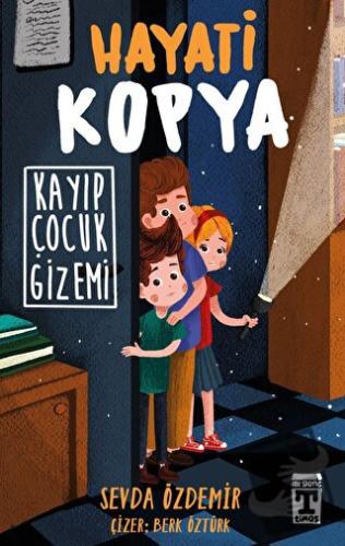 Hayati Kopya - Kayıp Çocuk Gizemi - Sevda Özdemir - Genç Timaş - Fiyat