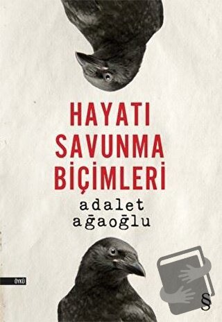 Hayatı Savunma Biçimleri - Adalet Ağaoğlu - Everest Yayınları - Fiyatı