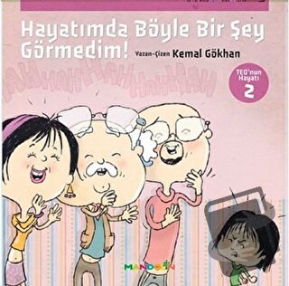 Hayatımda Böyle Bir Şey Görmedim! - Teo’nun Hayatı 2 - Kemal Gökhan - 