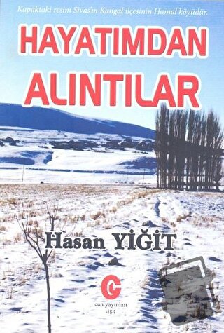 Hayatımdan Alıntılar - Hasan Yiğit - Can Yayınları (Ali Adil Atalay) -