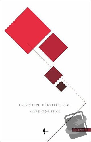 Hayatın Dipnotları (Ciltli) - Kiraz Gökırmak - A7 Kitap - Fiyatı - Yor