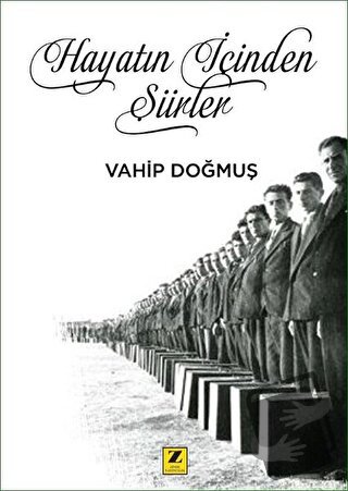 Hayatın İçinden Şiirler - Vahip Doğmuş - Zinde Yayıncılık - Fiyatı - Y