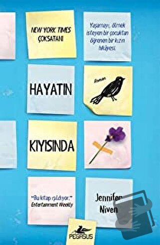 Hayatın Kıyısında (Ciltli) - Jennifer Niven - Pegasus Yayınları - Fiya