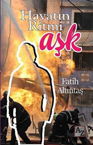 Hayatın Ritmi Aşk - Fatih Altıntaş - Az Kitap - Fiyatı - Yorumları - S