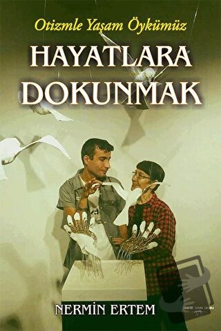 Hayatlara Dokunmak - Nermin Ertem - Sokak Kitapları Yayınları - Fiyatı