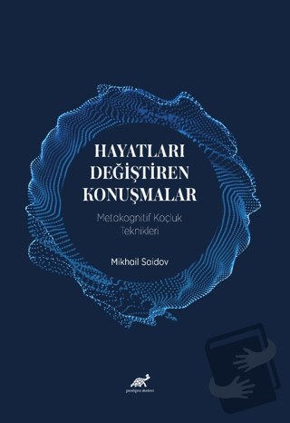 Hayatları Değiştiren Konuşmalar - Mikhail Saidov - Paradigma Akademi Y