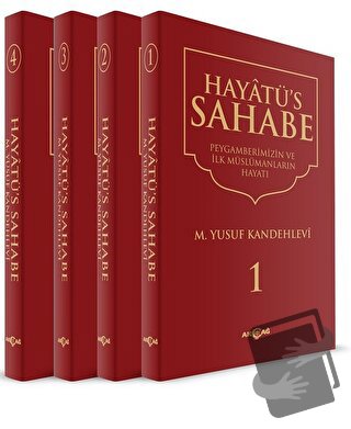 Hayatü's Sahabe - Peygamberimiz ve İlk Müslümanlar (4 Cilt Takım) (Cil