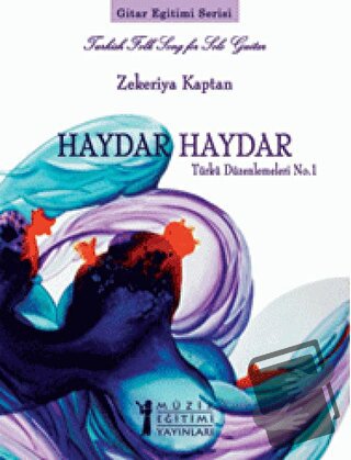 Haydar Haydar - Zekeriya Kaptan - Müzik Eğitimi Yayınları - Fiyatı - Y