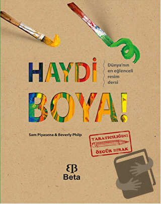 Haydi Boya (Ciltli) - Beverly Philp - Beta Yayınevi - Fiyatı - Yorumla