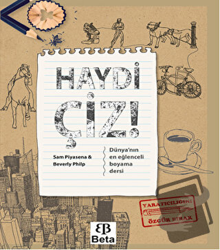 Haydi Çiz (Ciltli) - Beverly Philp - Beta Kitap - Fiyatı - Yorumları -