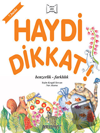 Haydi Dikkat Benzerlik - Farklılık - Yeşim Kesgül Sercan - Pencere Sağ