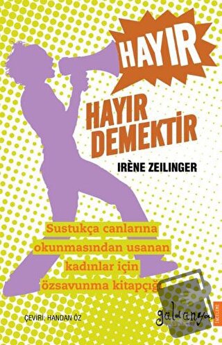 Hayır Hayır Demektir - Irene ZeilInger - Güldünya Yayınları - Fiyatı -