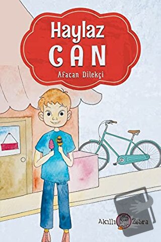 Haylaz Can - Afacan Dilekçi - Akıllı Zebra - Fiyatı - Yorumları - Satı