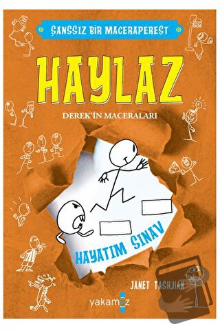 Haylaz - Hayatım Sınav - Janet Tashnjian - Yakamoz Yayınevi - Fiyatı -