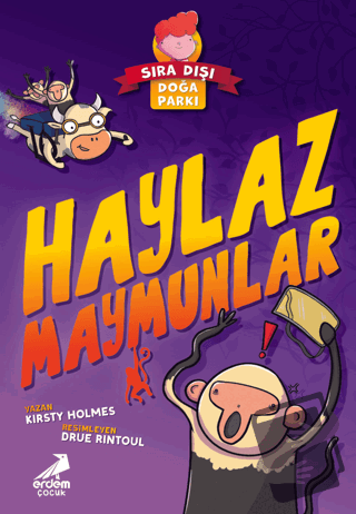 Haylaz Maymunlar - Sıra Dışı Doğa Parkı - Kirsty Holmes - Erdem Çocuk 