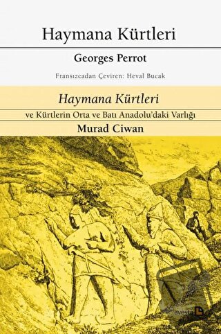 Haymana Kürtleri - Haymana Kürtleri ve Kürtlerin Orta ve Batı Anadolu'