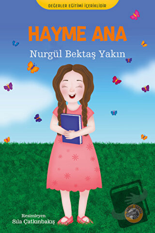 Hayme Ana - Nurgül Bektaş Yakın - Akıllı Zebra - Fiyatı - Yorumları - 