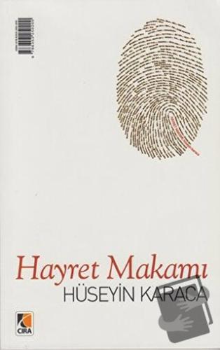 Hayret Makamı - Meqame Heyrete - Hüseyin Karaca - Çıra Yayınları - Fiy