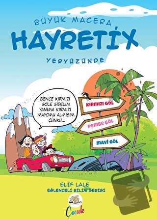 Hayretix Yeryüzünde - Elif Lale - Nar Ağacı Çocuk Yayınları - Fiyatı -