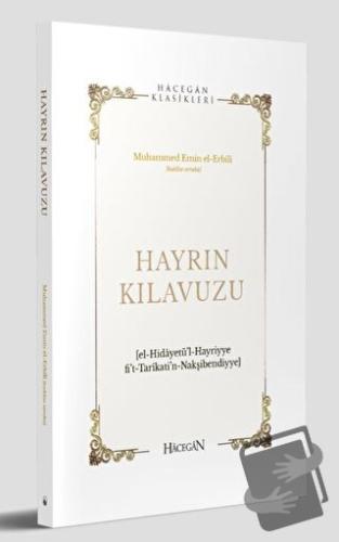 Hayrın Kılavuzu - Hidayetül’l-Hayriyye - Hacegan Yayıncılık - Fiyatı -