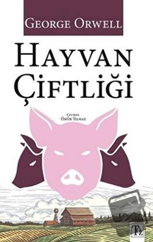 Hayvan Çiftliği - George Orwell - Töz Yayınları - Fiyatı - Yorumları -