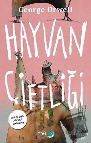 Hayvan Çiftliği - George Orwell - FOM Kitap - Fiyatı - Yorumları - Sat