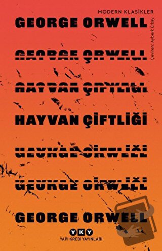 Hayvan Çiftliği - George Orwell - Yapı Kredi Yayınları - Fiyatı - Yoru