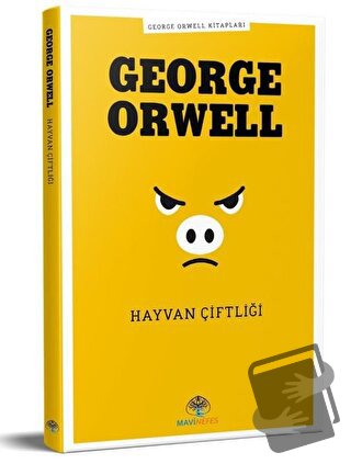 Hayvan Çiftliği - George Orwell - Mavi Nefes Yayınları - Fiyatı - Yoru