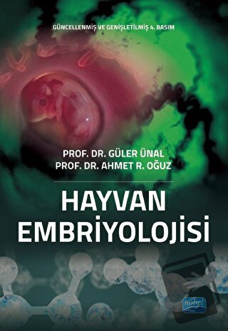 Hayvan Embriyolojisi - Güler Ünal - Nobel Akademik Yayıncılık - Fiyatı