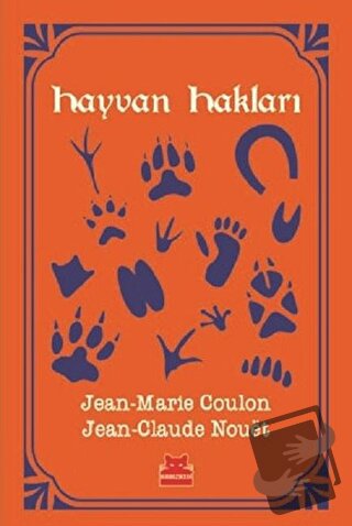 Hayvan Hakları - Jean-Marie Coulon - Kırmızı Kedi Yayınevi - Fiyatı - 