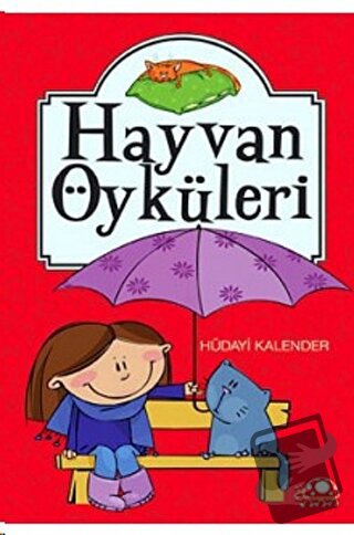 Hayvan Öyküleri - Hüdayi Kalender - Uğurböceği Yayınları - Fiyatı - Yo