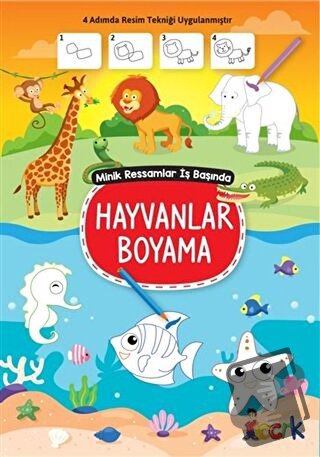 Hayvanlar Boyama - Minik Ressamlar İş Başında - Kolektif - Bıcırık Yay