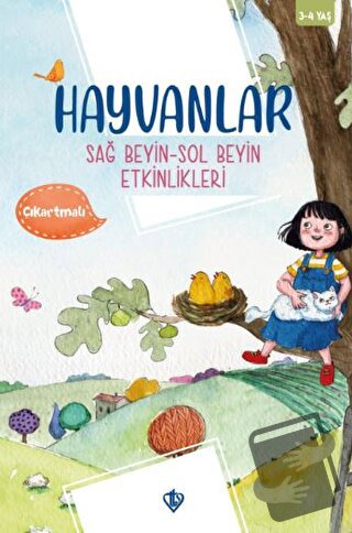 Hayvanlar Sağ Beyin Sol Beyin Etkinlikleri - Gül Nihal Özkan - Türkiye