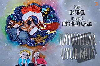 Hayvanlar Uyur Mu? - Eda Dinçer - Cinius Yayınları - Fiyatı - Yorumlar