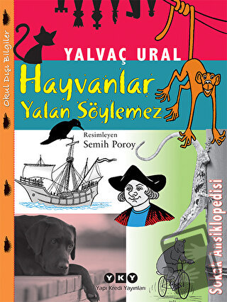 Hayvanlar Yalan Söylemez - Yalvaç Ural - Yapı Kredi Yayınları - Fiyatı