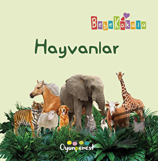 Hayvanlar - Saniye Bencik Kangal - Oyunperest - Fiyatı - Yorumları - S