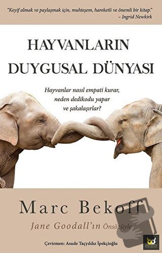 Hayvanların Duygusal Dünyası - Marc Bekoff - Beyaz Baykuş Yayınları - 