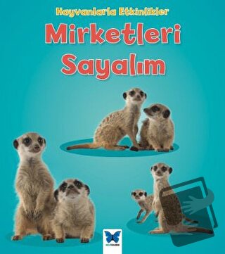 Hayvanlarla Etkinlikler - Mirketleri Sayalım - Tracey Steffora - Mavi 