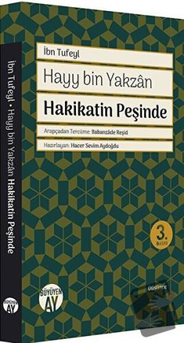 Hayy bin Yakzan Hakikatin Peşinde - İbn Tufeyl - Büyüyen Ay Yayınları 