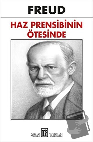 Haz Prensibinin Ötesinde - Sigmund Freud - Oda Yayınları - Fiyatı - Yo