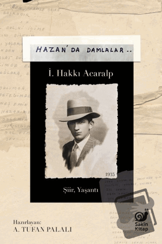 Hazan’da Damlalar - A. Tufan Palalı - Sakin Kitap - Fiyatı - Yorumları