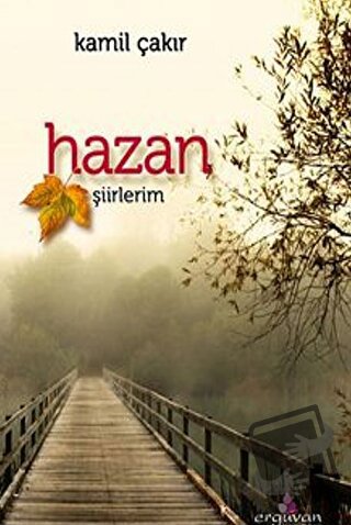 Hazan - Kamil Çakır - Erguvan Yayınevi - Fiyatı - Yorumları - Satın Al