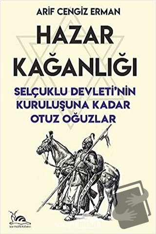 Hazar Kağanlığı - Arif Cengiz Erman - Sarmal Kitabevi - Fiyatı - Yorum