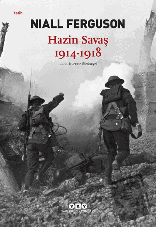 Hazin Savaş 1914-1918 - Niall Ferguson - Yapı Kredi Yayınları - Fiyatı