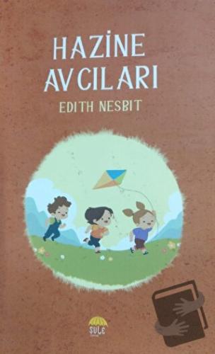 Hazine Avcıları - Edith Nesbit - Şule Yayınları - Fiyatı - Yorumları -