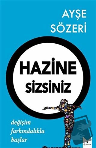 Hazine Sizsiniz - Ayşe Sözeri - Serencam Yayınevi - Fiyatı - Yorumları