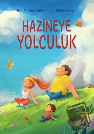 Hazineye Yolculuk - Elçin Tadıhan Özkan - Mirket Yayınları - Fiyatı - 