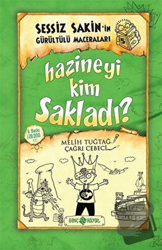 Hazineyi Kim Sakladı? - Sessiz Sakin'in Gürültülü Maceraları 5 (Ciltli